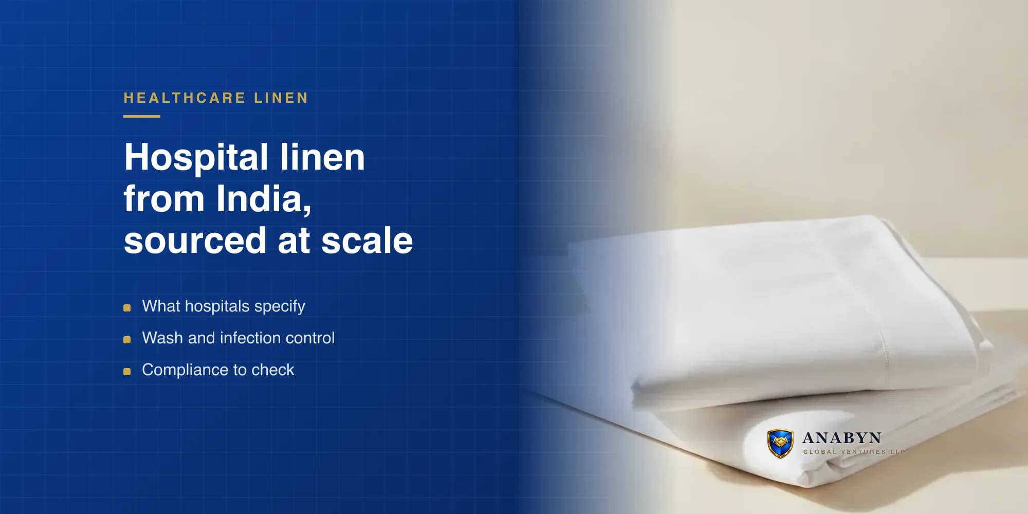 Hospital & Medical Linen Suppliers from India: The 2026 Procurement Guide
