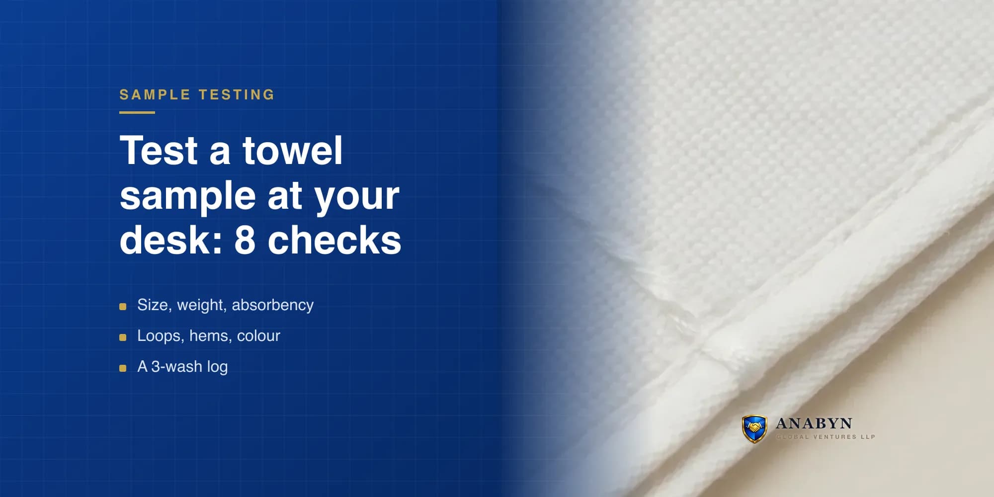 How to Test a Bath Towel Sample at Your Desk (8 Checks, No Lab)